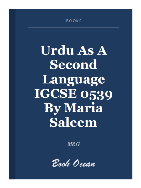 Urdu As A Second Language IGCSE 0539 By Maria Saleem