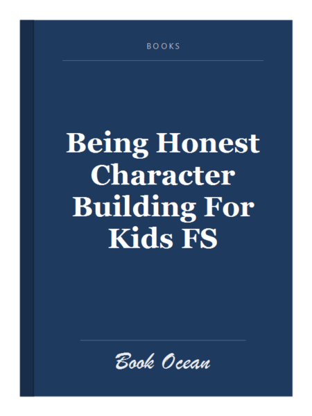 Being Honest Character Building For Kids FS