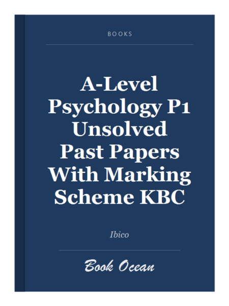 A-Level Psychology P1 Unsolved Past Papers With Marking Scheme KBC