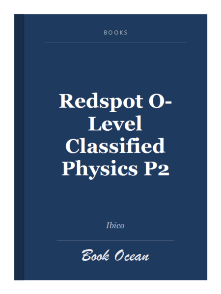 Redspot O-Level Classified Physics P2