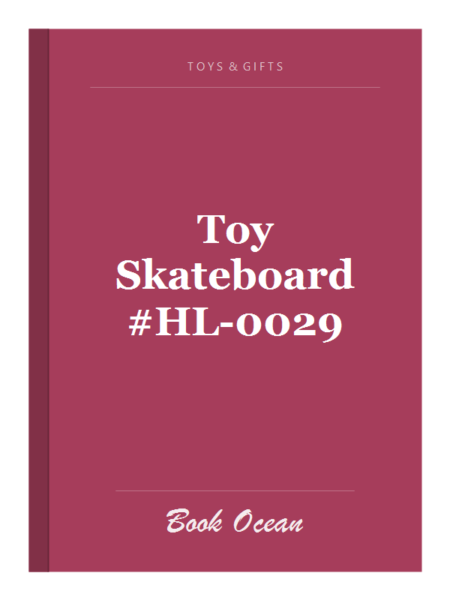 Toy Skateboard #HL-0029