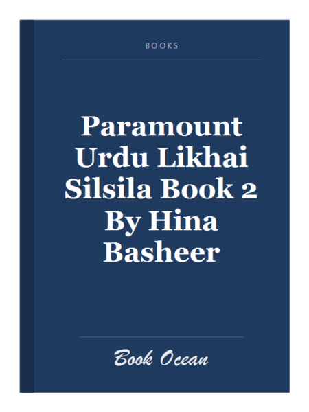 Paramount Urdu Likhai Silsila Book 2 By Hina Basheer