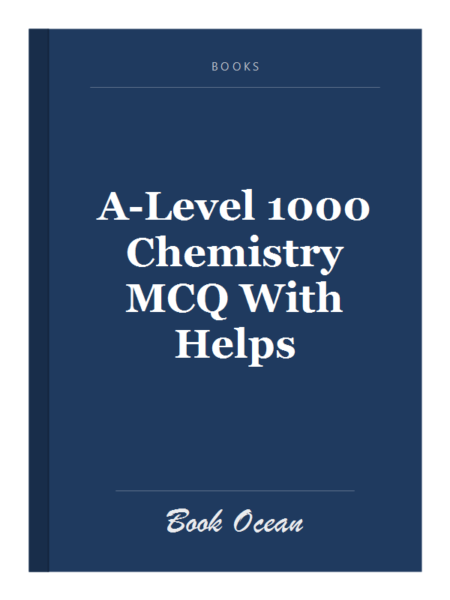 A-Level 1000 Chemistry MCQ With Helps