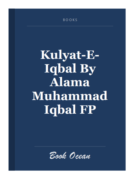 Kulyat-E-Iqbal By Alama Muhammad Iqbal FP