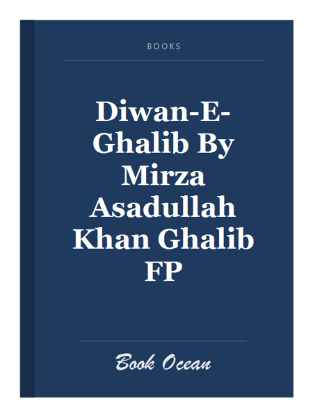 Diwan-E-Ghalib By Mirza Asadullah Khan Ghalib FP