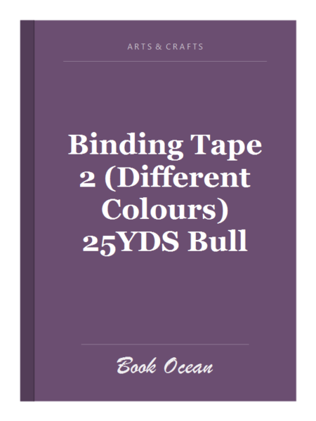 Binding Tape 2 (Different Colours) 25YDS Bull
