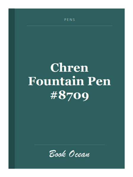 Chren Fountain Pen #8709