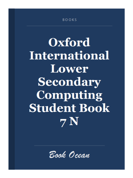 Oxford International Lower Secondary Computing Student Book 7 N