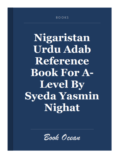 Nigaristan Urdu Adab Reference Book For A-Level By Syeda Yasmin Nighat