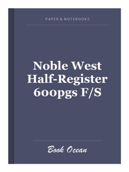 Noble West Half-Register 600pgs F/S
