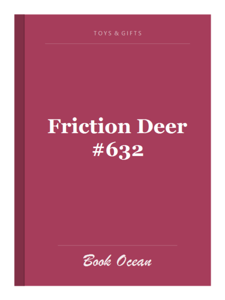 Friction Deer #632