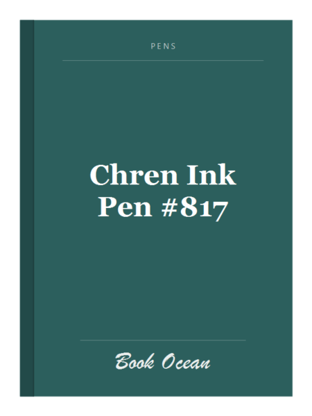 Chren Ink Pen #817