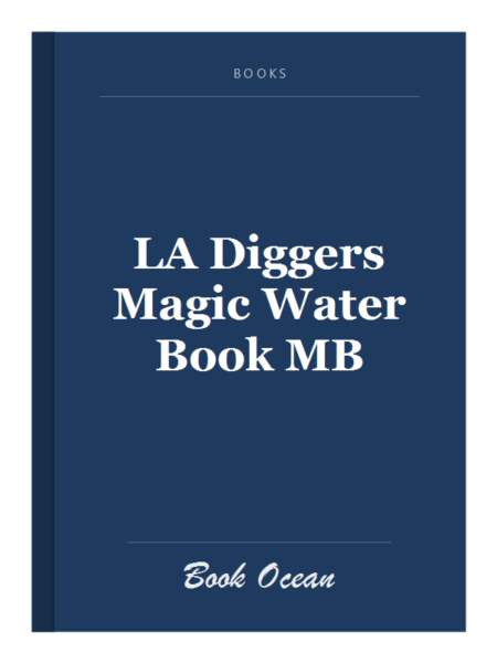 LA Diggers Magic Water Book MB
