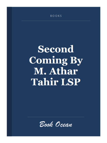 Second Coming By M. Athar Tahir LSP
