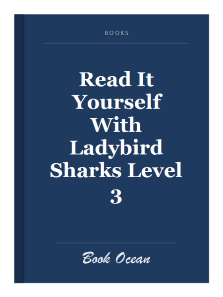 Read It Yourself With Ladybird Sharks Level 3