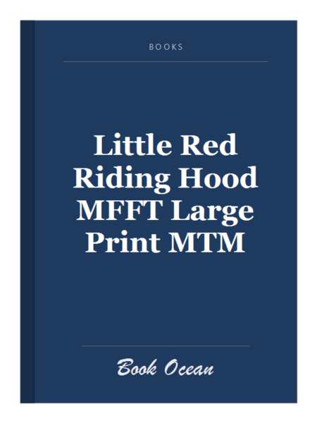 Little Red Riding Hood MFFT Large Print MTM
