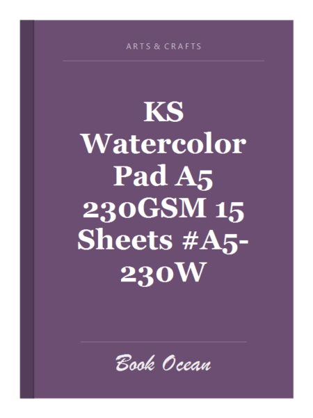 KS Watercolor Pad A5 230GSM 15 Sheets #A5-230W