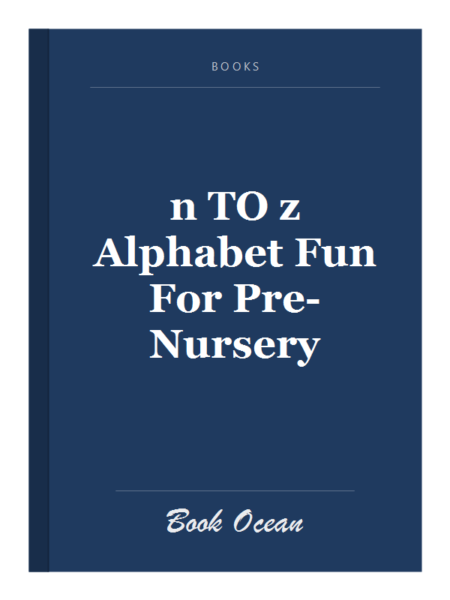 n TO z Alphabet Fun For Pre-Nursery