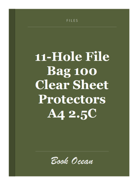 11-Hole File Bag 100 Clear Sheet Protectors A4 2.5C