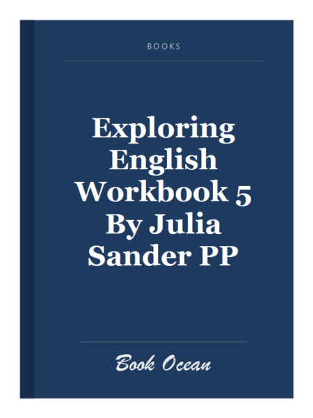 Exploring English Workbook 5 By Julia Sander PP