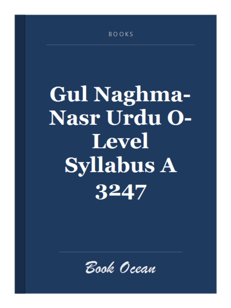 Gul Naghma-Nasr Urdu O-Level Syllabus A 3247
