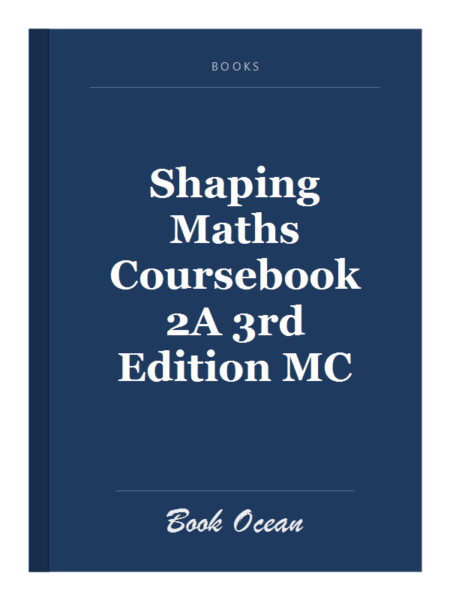 Shaping Maths Coursebook 2A 3rd Edition MC