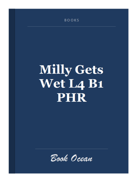 Milly Gets Wet L4 B1 PHR