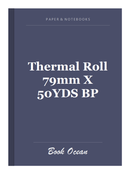 Thermal Roll 79mm X 50YDS BP