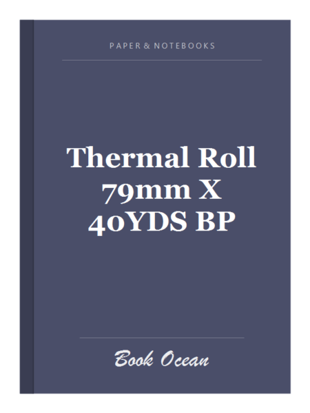 Thermal Roll 79mm X 40YDS BP