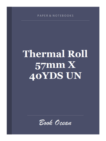 Thermal Roll 57mm X 40YDS UN