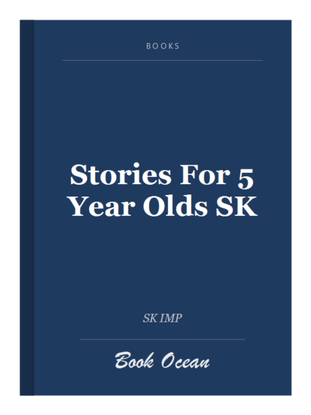 Stories For 5 Year Olds SK