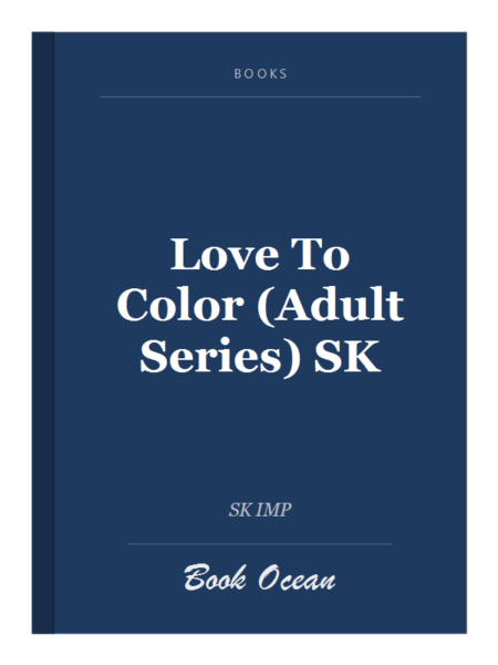 Love To Color (Adult Series) SK