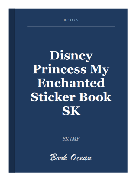 Disney Princess My Enchanted Sticker Book SK