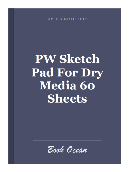 PW Sketch Pad For Dry Media 60 Sheets