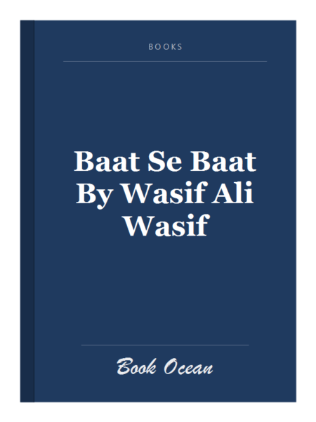Baat Se Baat By Wasif Ali Wasif