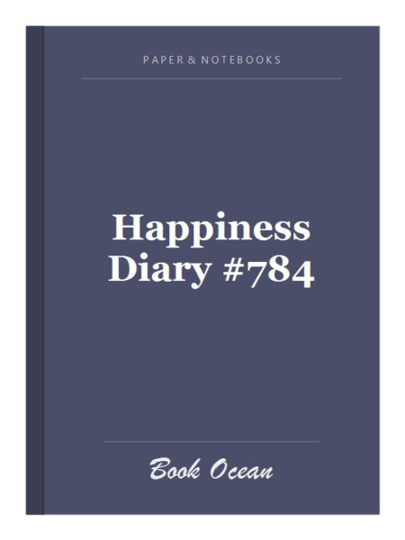 Happiness Diary #784