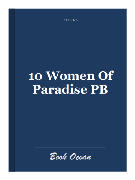 10 Women Of Paradise PB