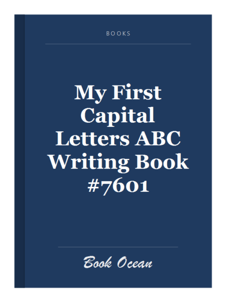 My First Capital Letters ABC Writing Book #7601
