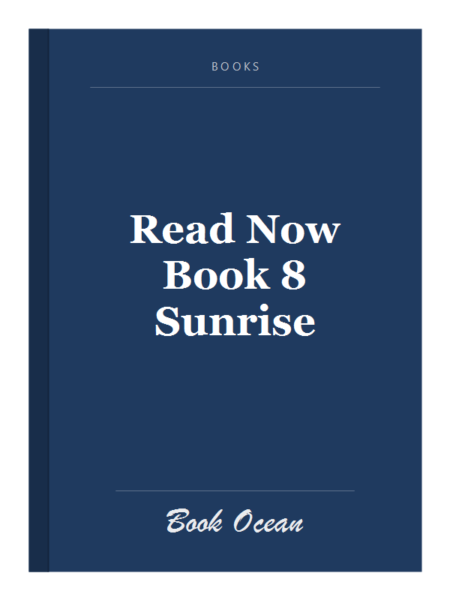Read Now Book 8 Sunrise