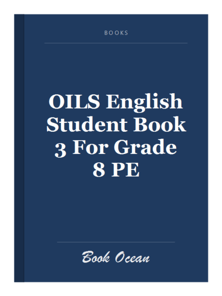 OILS English Student Book 3 For Grade 8 PE