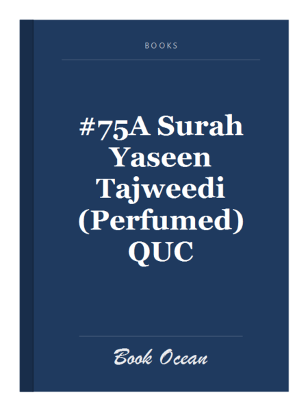 #75A Surah Yaseen Tajweedi (Perfumed) QUC
