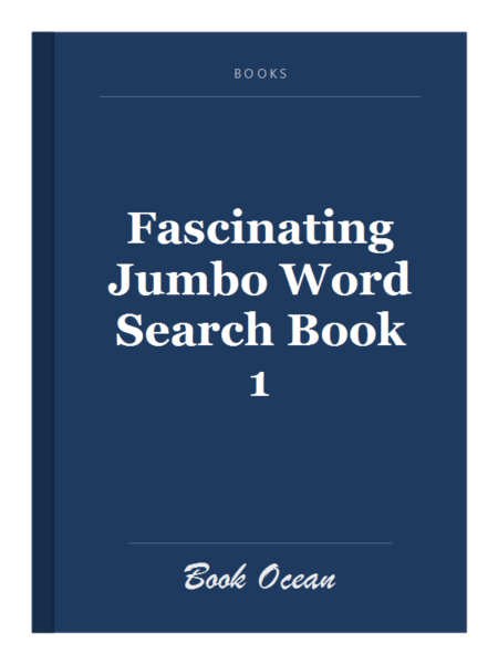 Fascinating Jumbo Word Search Book 1