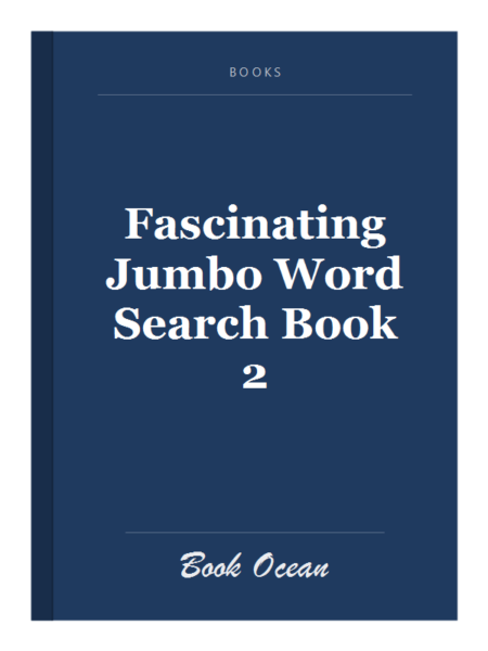 Fascinating Jumbo Word Search Book 2
