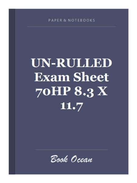 UN-RULLED Exam Sheet 70HP 8.3 X 11.7