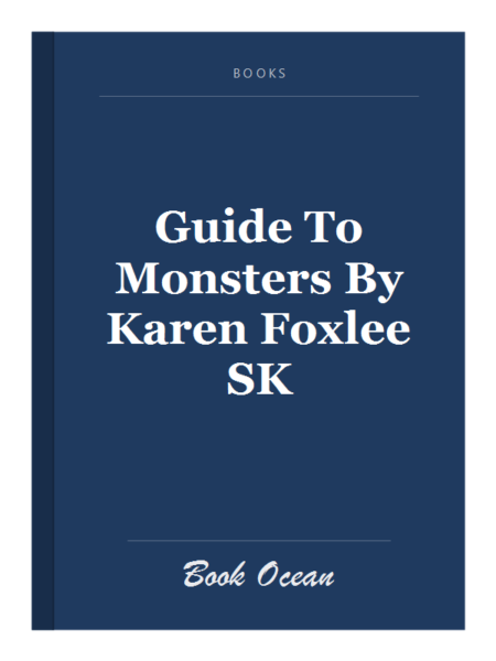 Guide To Monsters By Karen Foxlee SK