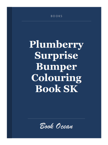 Plumberry Surprise Bumper Colouring Book SK