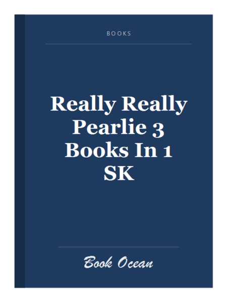Really Really Pearlie 3 Books In 1 SK