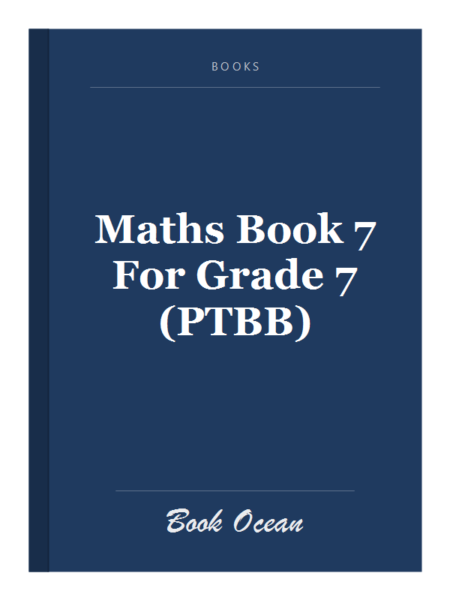 Maths Book 7 For Grade 7 (PTBB)