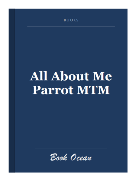 All About Me Parrot MTM