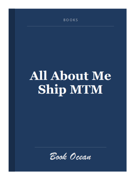 All About Me Ship MTM